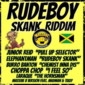 Rudeboy Skank Riddim - Massive B - 2018