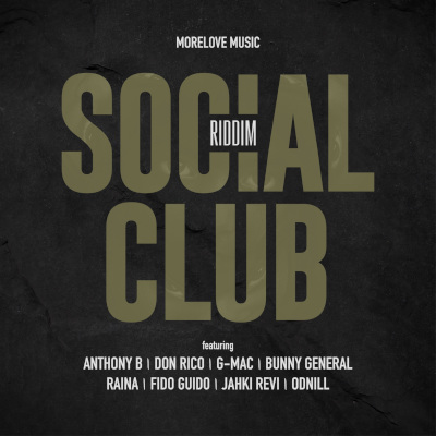Social Club Riddim - Morelove Music - 2018