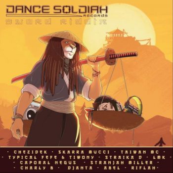 Sword Riddim - Dance Soldiah Records - 2019