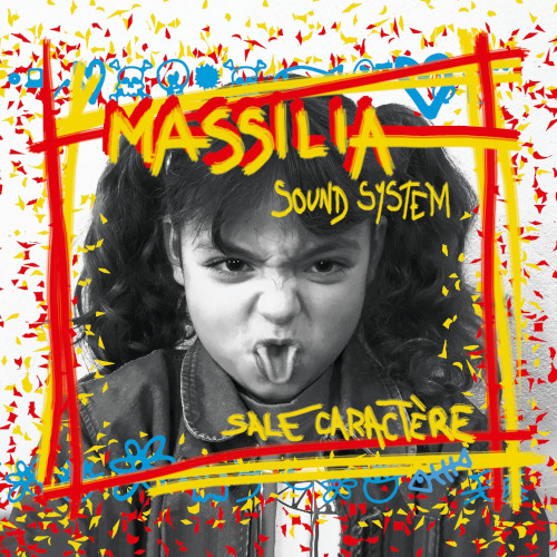 Massilia Sound System - Sale Caractère - Manivette Records - 2021
